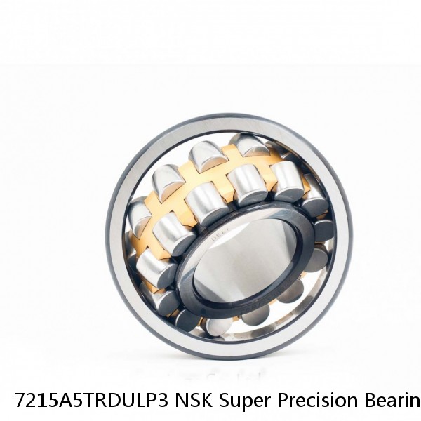 7215A5TRDULP3 NSK Super Precision Bearings