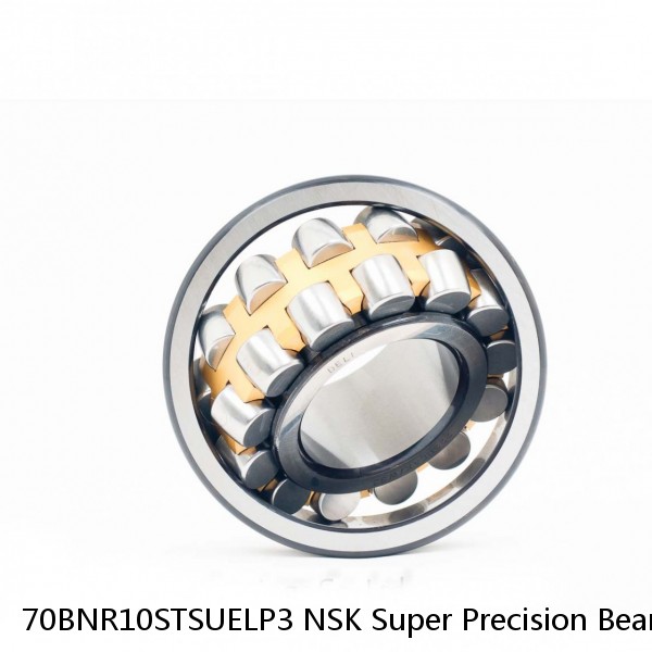 70BNR10STSUELP3 NSK Super Precision Bearings