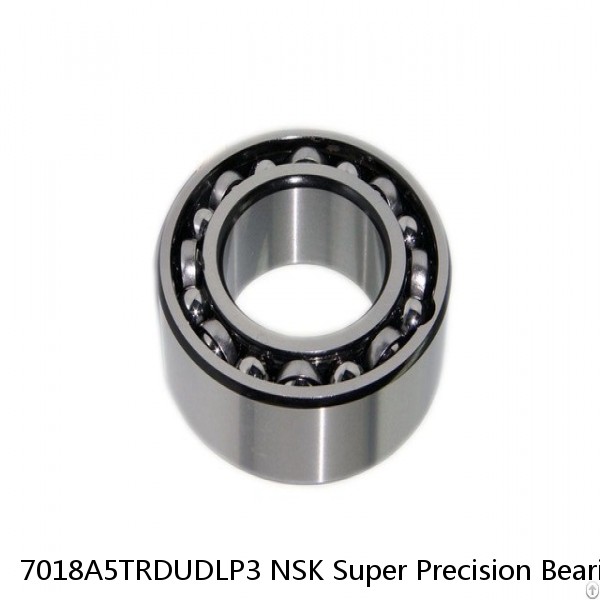 7018A5TRDUDLP3 NSK Super Precision Bearings