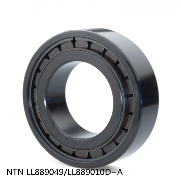 LL889049/LL889010D+A NTN Cylindrical Roller Bearing