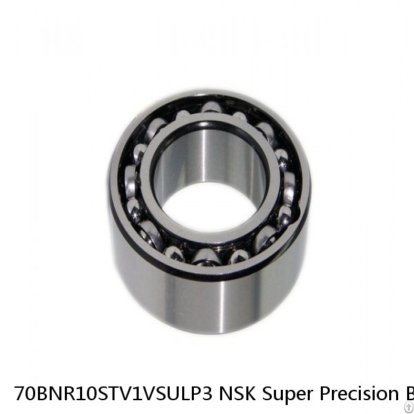 70BNR10STV1VSULP3 NSK Super Precision Bearings