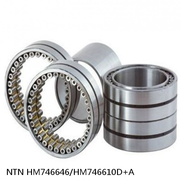 HM746646/HM746610D+A NTN Cylindrical Roller Bearing