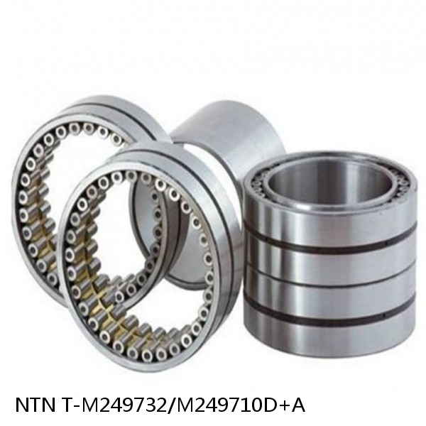 T-M249732/M249710D+A NTN Cylindrical Roller Bearing