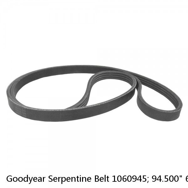 Goodyear Serpentine Belt 1060945; 94.500" 6-Rib Multi V-Belt EPDM